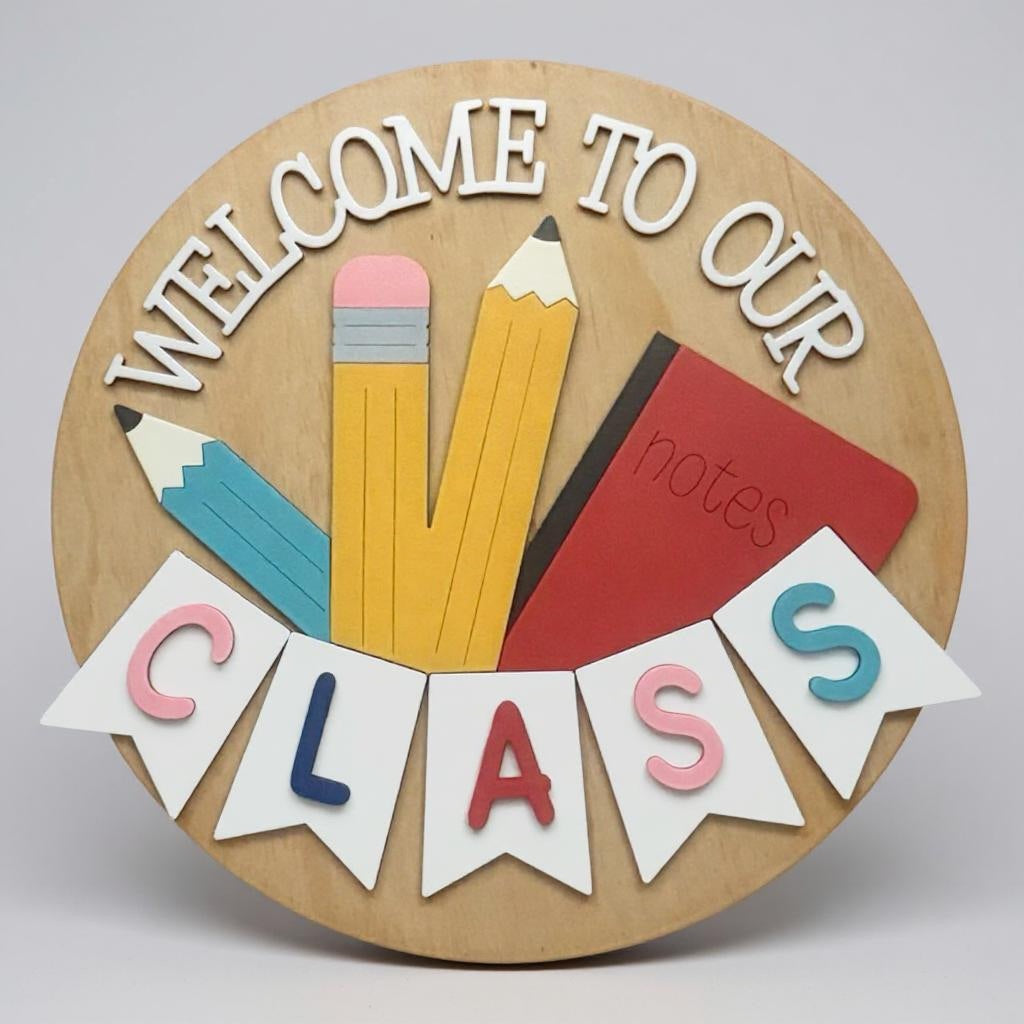 Welcome To Our Class