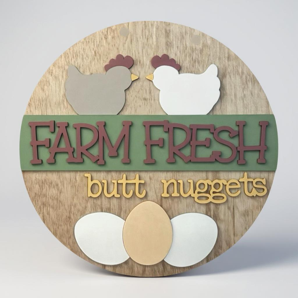 Farm Fresh Butt Nuggetts handmade laser wood decor 96 and Birch