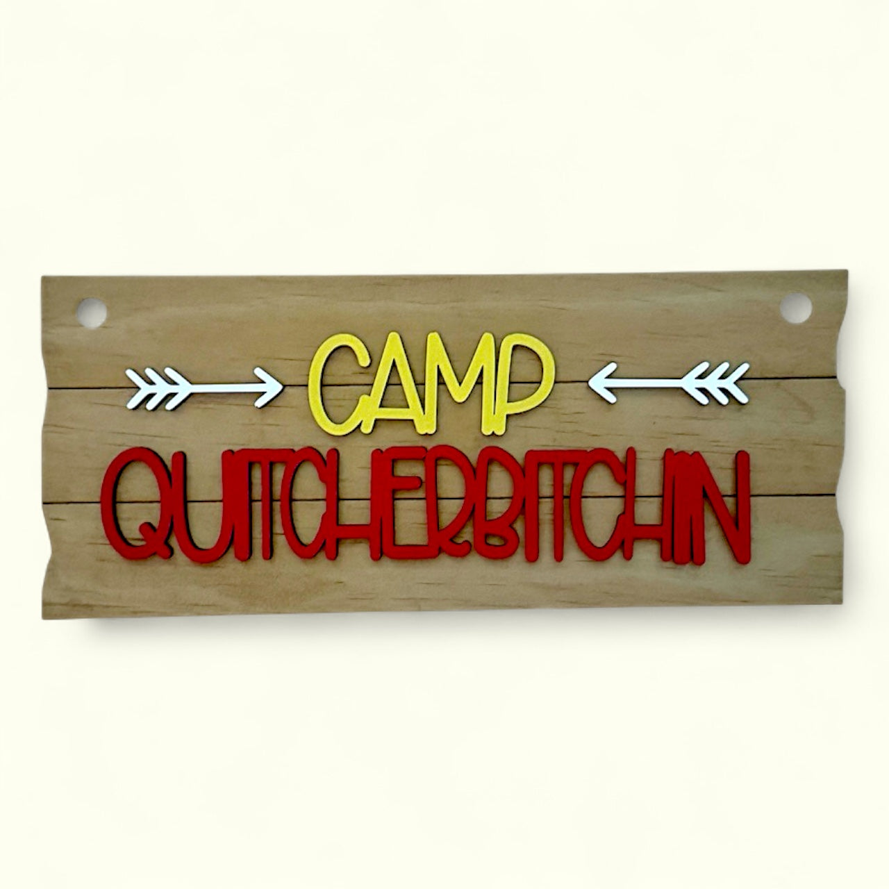 Camp Quitcherbitchin Hanger Small