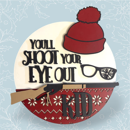 You'll Shoot Your Eye Out Kid handmade laser wood decor 96 and Birch