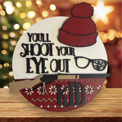 You'll Shoot Your Eye Out Kid handmade laser wood decor 96 and Birch